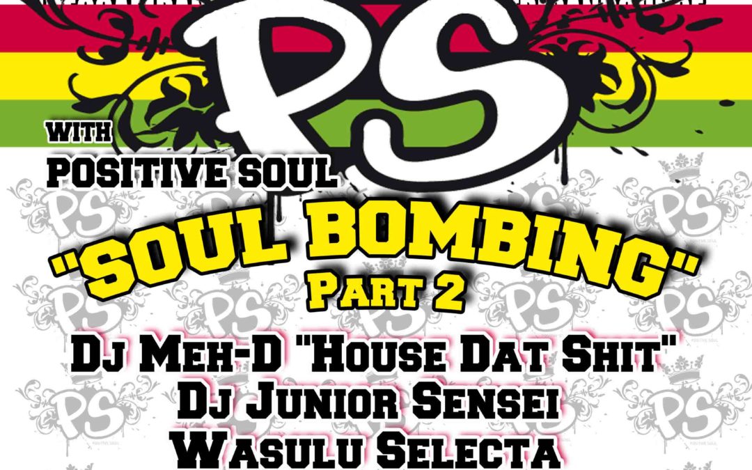 Soul Bombing Party #2
