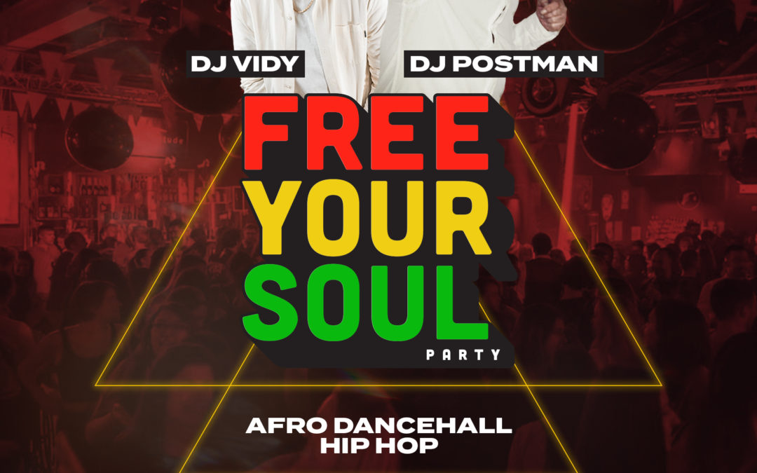 Free Your Soul Party #10