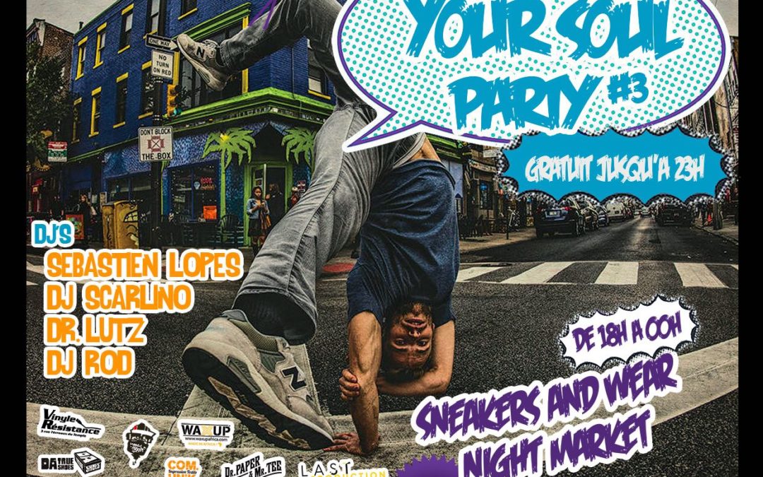 Free Your Soul Party #3