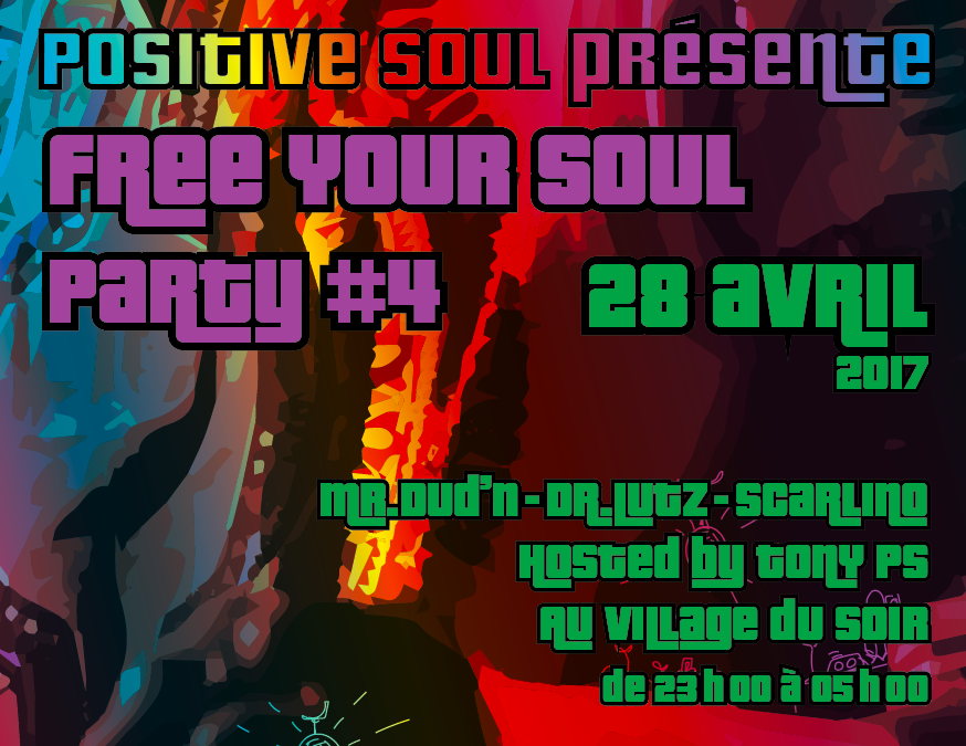 Free Your Soul Party #4
