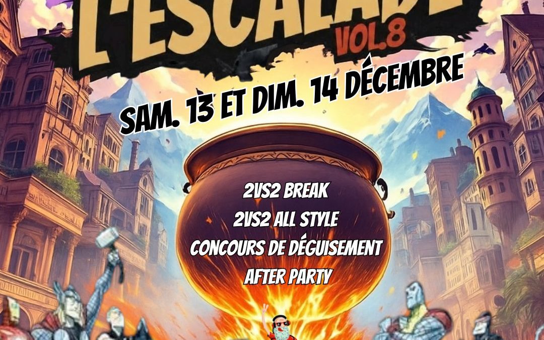 Battle de l’Escalade #8